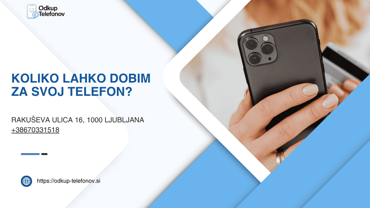 Koliko lahko dobim za svoj telefon? Pošteno pojasnilo iz prakse